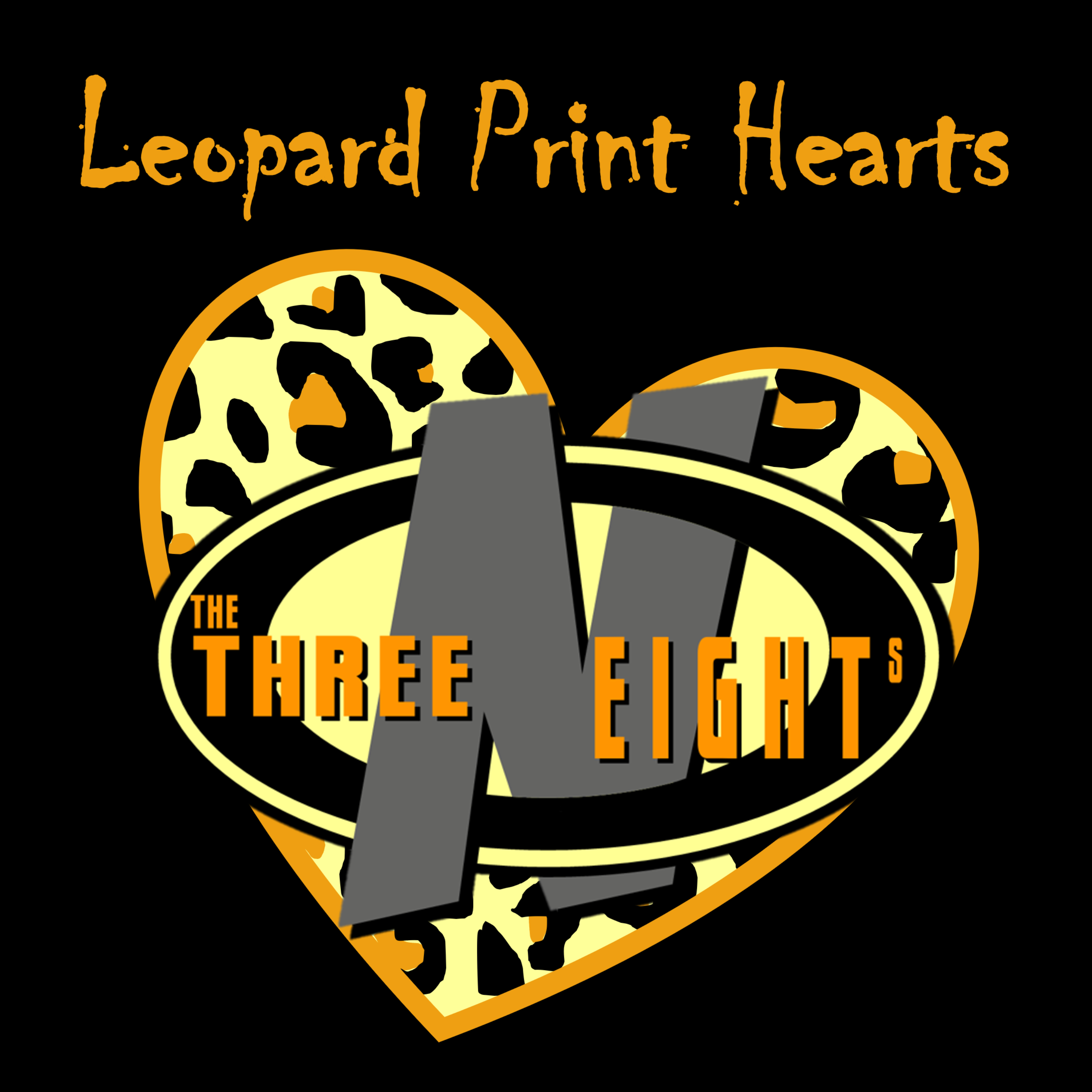 The Three 'n' Eights — Leopard Print Hearts